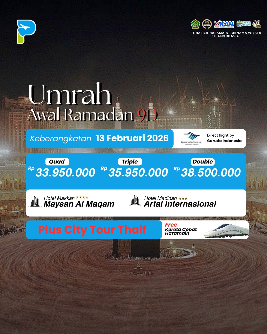 UMRAH AWAL RAMADAN 13 FEBRUARI 9 DAY 